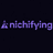 Nichifying
